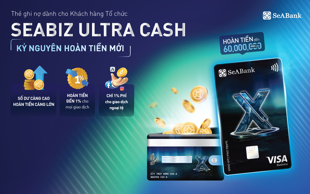 Thẻ SeABiz Ultra Cash của SeABank: Lợi ích kép cho doanh nghiệp - 1 Thẻ SeABiz Ultra Cash của SeABank: Lợi ích kép cho doanh nghiệp - 1